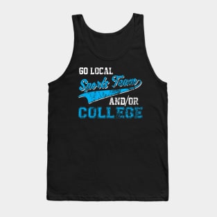 Go Local Sports Team And/Or College Distressed Tank Top